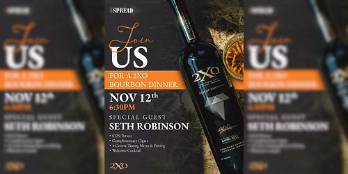 2XO Bourbon Dinner at The Spread