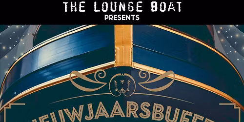 \ud83c\udf89 NIEUWJAARSBUFFET OP THE LOUNGE BOAT \u2013 AALST \ud83d\udee5\ufe0f Woensdag 31 december 2025 \u2013 vanaf 20u