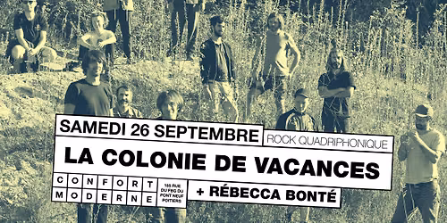 La Colonie de Vacances +  Rébecca Bonté