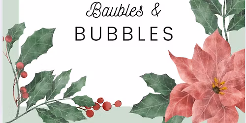 \ud83c\udf84Baubles and Bubbles \ud83e\udd42