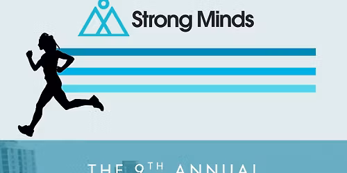 Strong Minds - 9th Annual Run For Change