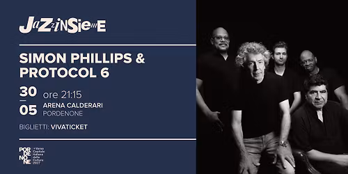 SIMON PHILLIPS & PROTOCOL 6 | JAZZINSIEME 2026