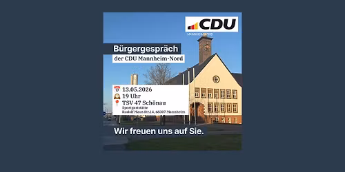 B\u00fcrgergespr\u00e4ch der CDU Mannheim-Nord