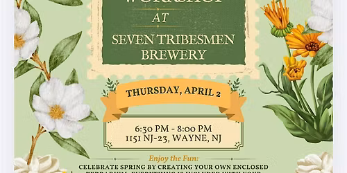 Welcome Spring Enclosed Terrarium Workshop