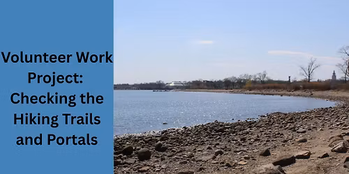 Volunteer Work Project: Checking the Hiking Trails and Portals