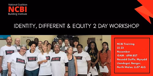 NCBI Training: Identity, Difference & Equity - 2 Day Workshop