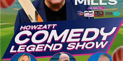 HOWZATT - Comedy Legend Show 