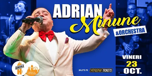 Adrian Minune și orchestra în concert la Berăria H