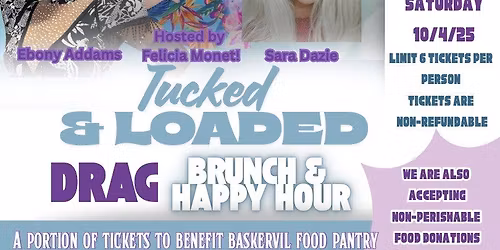 Tucked & Loaded Drag Brunch & Happy Hour!