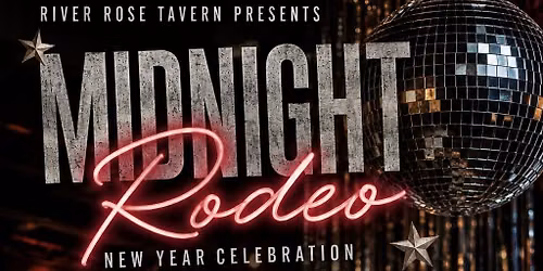 NEW YEAR'S 2027 - MIDNIGHT RODEO