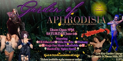 Garden of Aphrodisia: A Dinner Burlesque Garden Fantasy by Spice Sucia