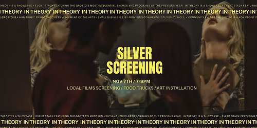 Silver Screening: A Local's Only Film Event!