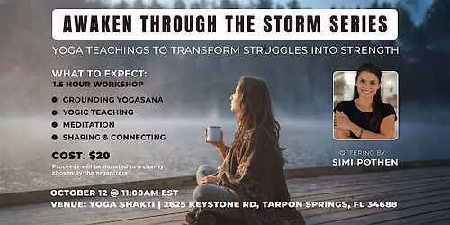 Awaken Through the Storm: Yogic Path To Transform Struggles into Strength