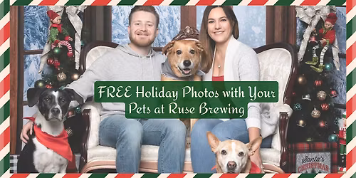Pet Family Photos and Holiday Market at Ruse Brewing