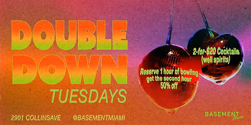 Basement Bowl + Skate: Double Down Tuesdays
