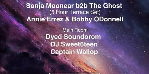 System. Terrace Party: Sonja Moonear, The Ghost, Dyed Soundorom + more