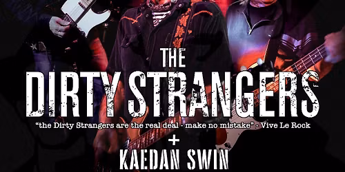 the Dirty Strangers & Kaedan Swin @ The Bird In Hand