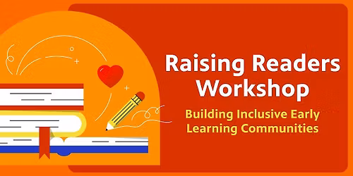 Every Child Belongs: Building Inclusive Learning Communities Workshop