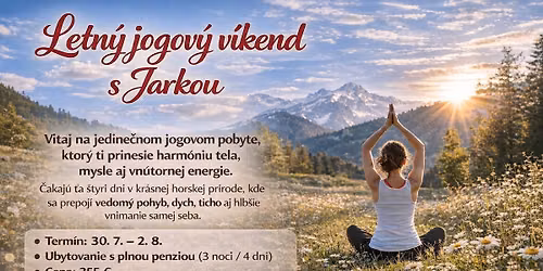 Letn\u00fd jogov\u00fd v\u00edkend s Jarkou