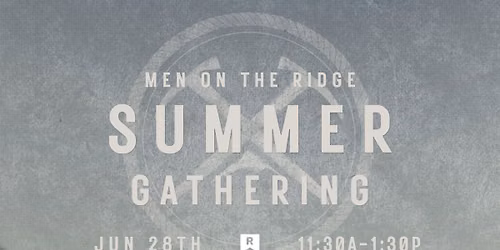 Men on The Ridge - Summer Gathering