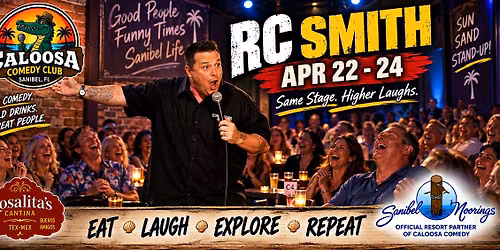 Caloosa Comedy Nights with Headliner RC Smith