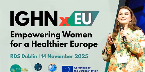 IGHNxEU: Empowering Women for a Healthier Europe