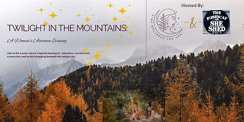 Twilight in the Mountains: A Women\u2019s Autumn Evening