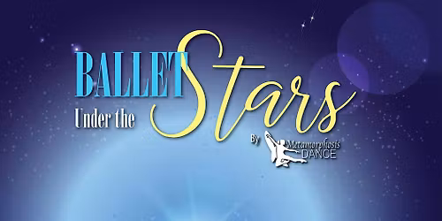 Ballet Under the Stars - 2026