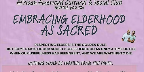 Embracing Elderhood As Sacred