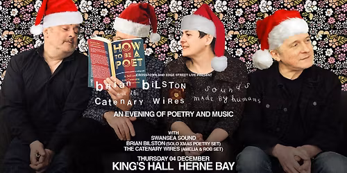 Brian Bilston & The Catenary Wires at King's Hall, Herne Bay