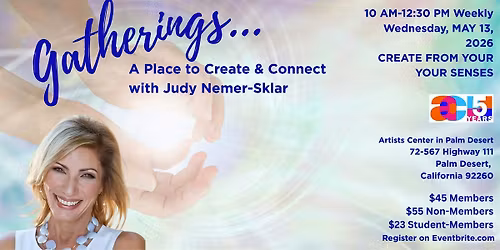 Gatherings: Create From Your Senses