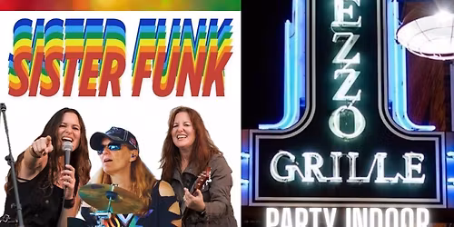 Sister Funk Trio returns to Mezzo Grille in Middletown 