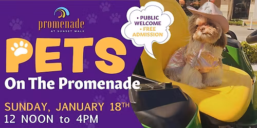 6th Annual "Pets on the Promenade" at Sunset Walk - Sunday, January 18th