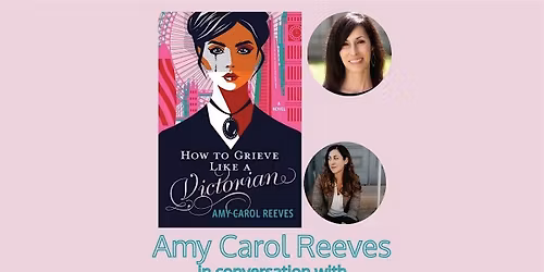 Amy Carol Reeves in coversation with Rowenna Miller