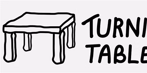 Community Dinner 31st October- TURNING TABLES INVITES YOU TO THE TABLE