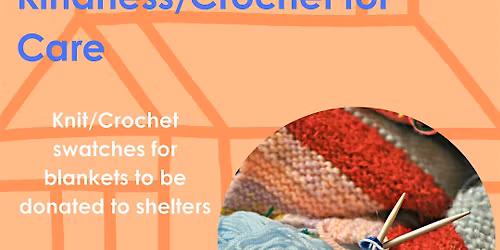 Knitting for Kindness\/Crochet for Care