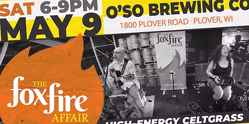 the foxfire affair at O'so Brewing Company