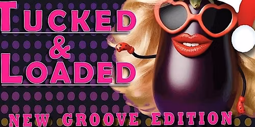 Tucked & Loaded:  It's XMAS BIATCHES!