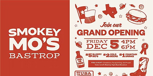 Smokey Mo\u2019s BBQ Bastrop, TX Grand Opening Celebration