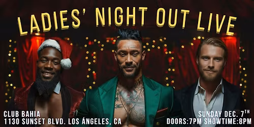 Ladies Night Out Live - Los Angeles