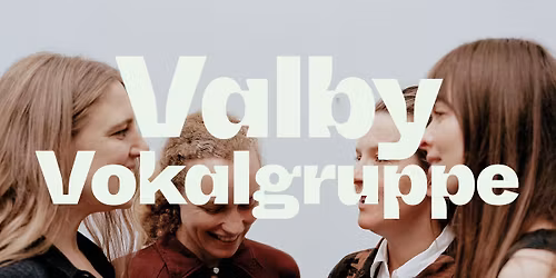 Valby Vokalgruppe (DK) | INKONST