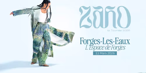 ZAHO \u2022 Zaho la tourn\u00e9e \u2022 L'Espace de Forges (76) \u2022 Forges-les-Eaux