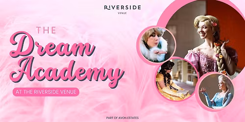 The Dream Academy Princess Experience