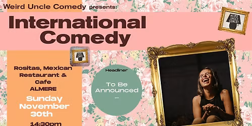 International Stand Up Comedy @Rositas Almere! (In English)