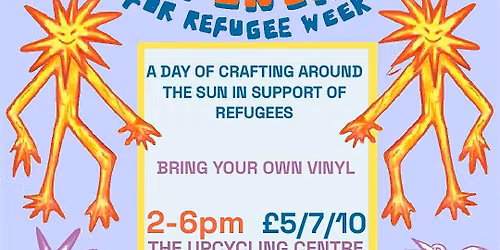 Solstice Craft Fundraiser - For Refugee Week. Mobile Workshop 4-6pm