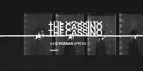 THE CASSINO \/ POZNA\u0143 \/ 04.12.25