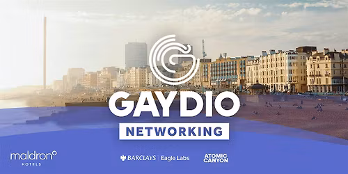 Gaydio Networking Brighton: Together In Unity