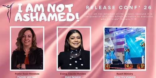 Release Conference \u201826 - \u201cI Am Not Ashamed!\u201d