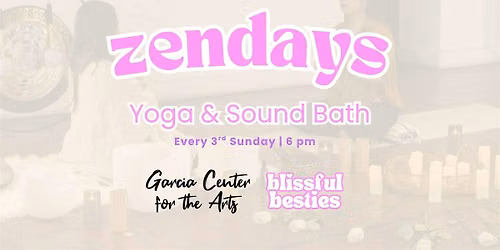 Zendays: Yin Yoga & Sound Bath