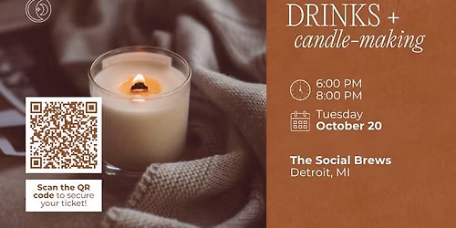 Drinks + Candle-Making Workshop